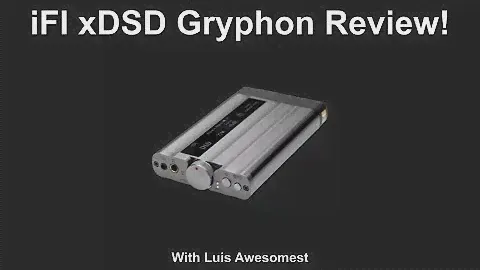 iFI xDSD Gryphon Review!
