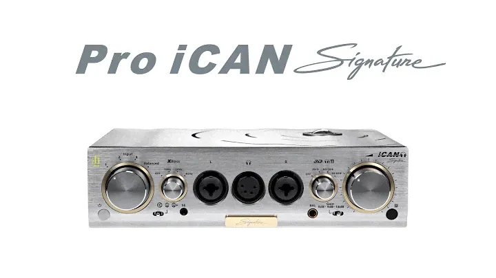 iFi Pro iCAN Signature 概要