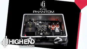 ifi Audio NEW Products - iCAN Phantom Headphone Amplifier - Diablo X & Go Pod - High-End Munich 2023