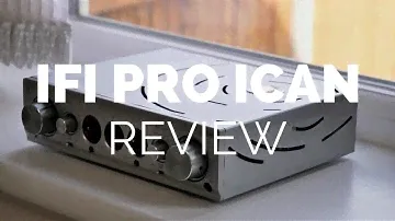 Обзор: iFi Pro iCan Усилитель для наушников