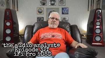E32: iFi Pro iDSD