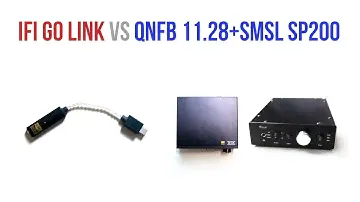 Comparativa de Sonido iFi Go Link vs NFB 11 28+SMSL SP200