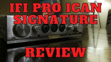 iFi Pro iCan Signature Review